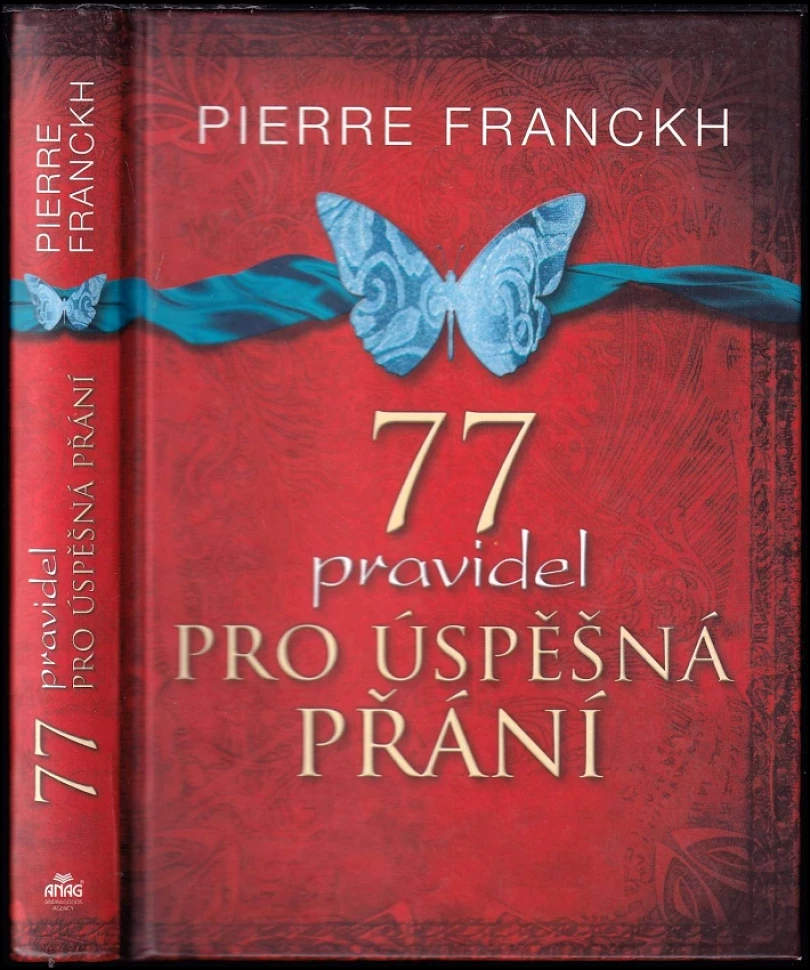 77 pravidel pro úspěšná přání (Pierre Franckh, 2013)