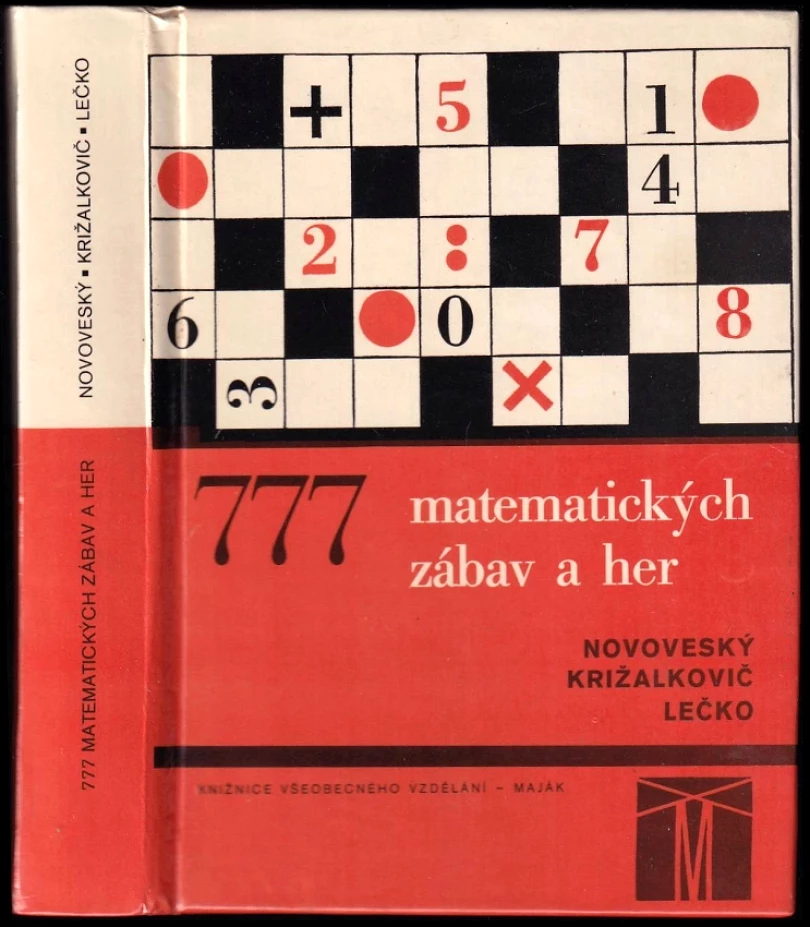 777 matematických zábav a her (Karol Križalkovič, 1983)