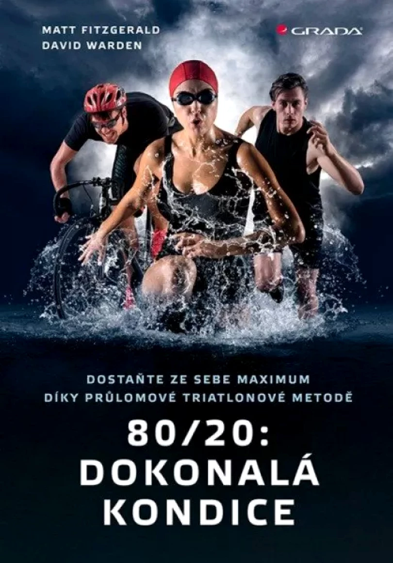 Levně 80/20: dokonalá kondice (Matt Fitzgerald, 2023)