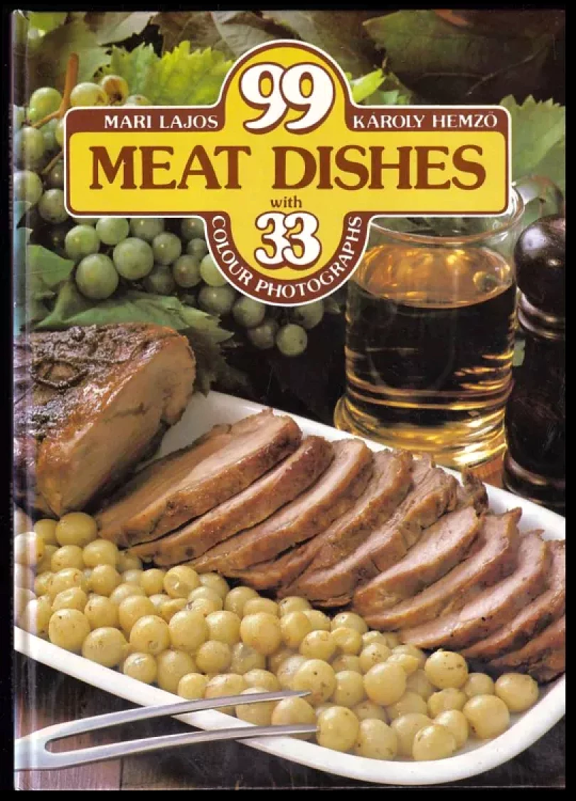 Levně 99 meat dishes with 33 colour photographs (Károly Hemző, 1983)