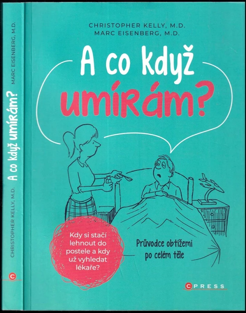 Levně A co když umírám? (Marc Eisenberg, 2020)