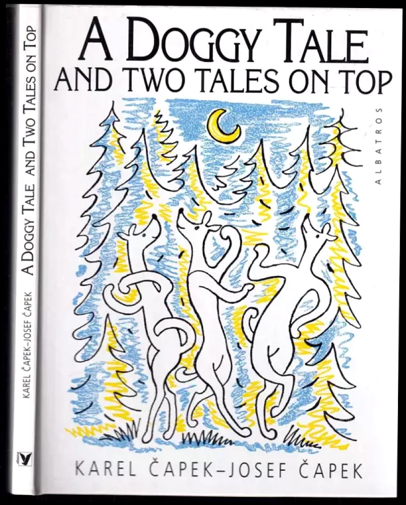 A doggy tale and two tales on top (Karel Čapek, 1997)