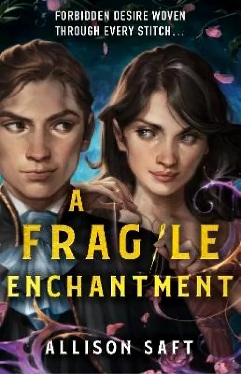Levně A Fragile Enchantment (Allison Saft, 2024)
