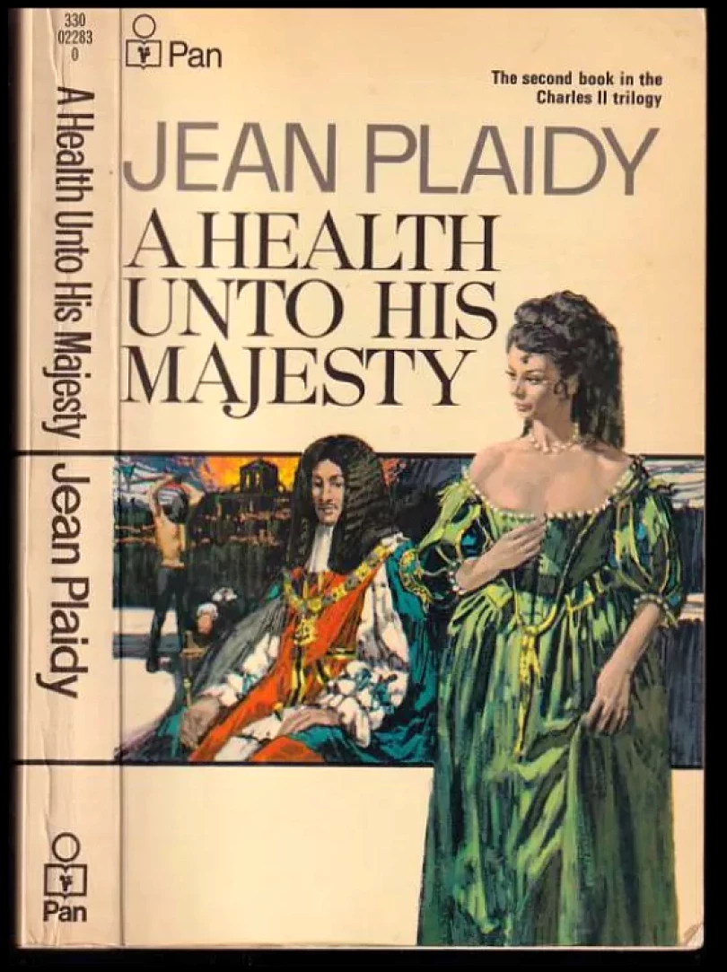 Levně A Health Unto His Majesty (Jean Plaidy, 1973)