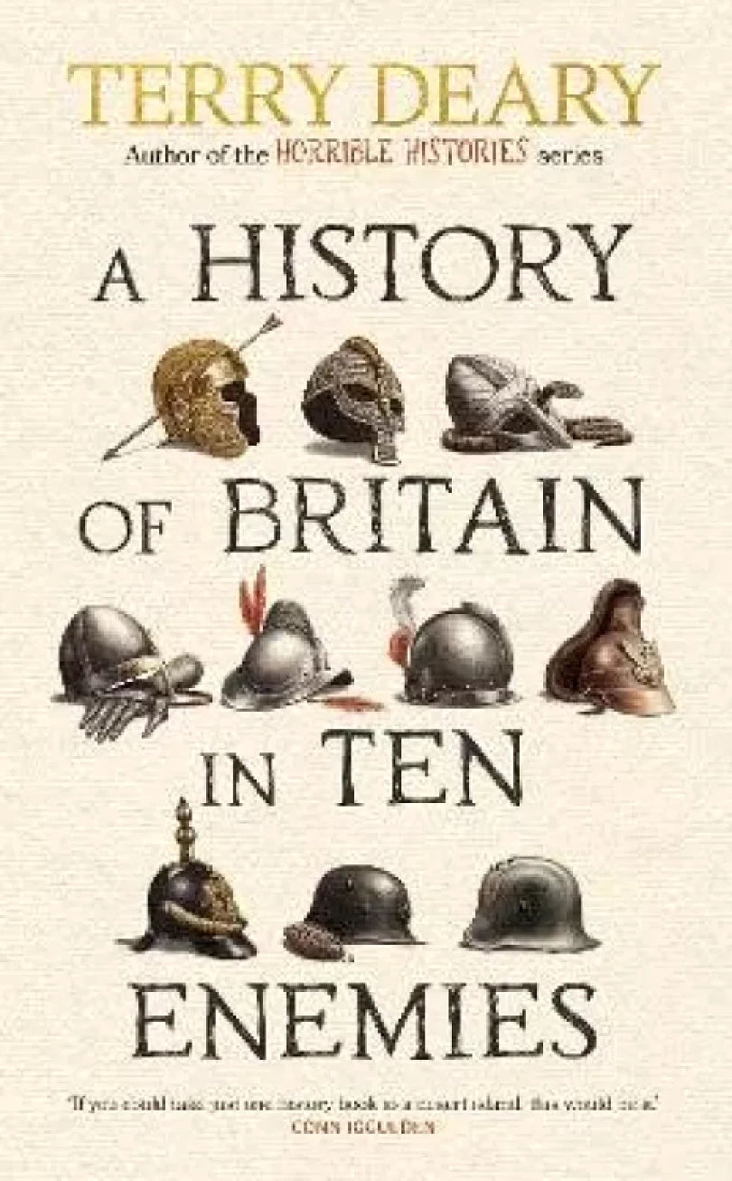 Levně A History of Britain in Ten Enemies (Terry Deary, 2024)