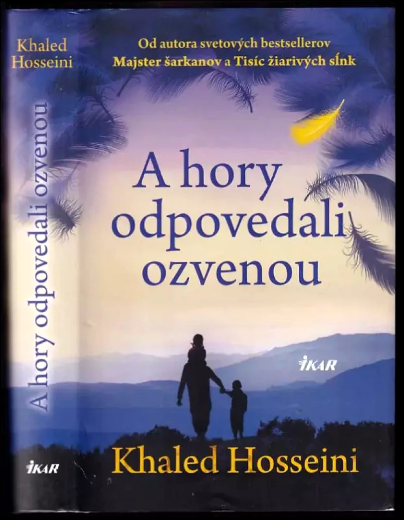 A hory odpovedali ozvenou (Khaled Hosseini, 2013)