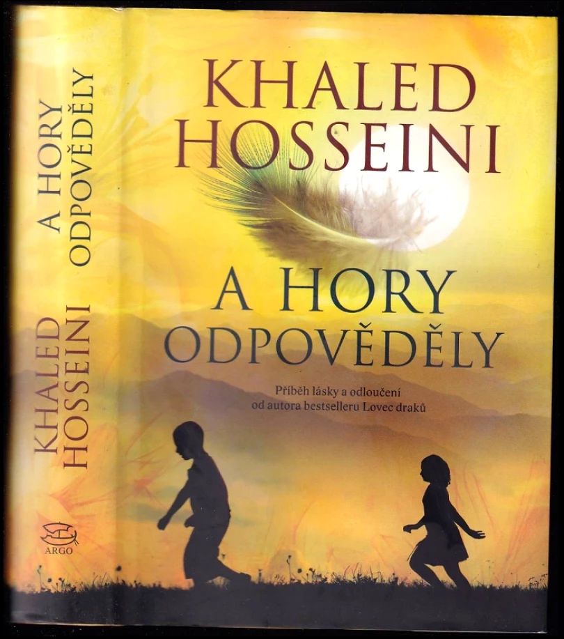 A hory odpověděly (Khaled Hosseini, 2013)