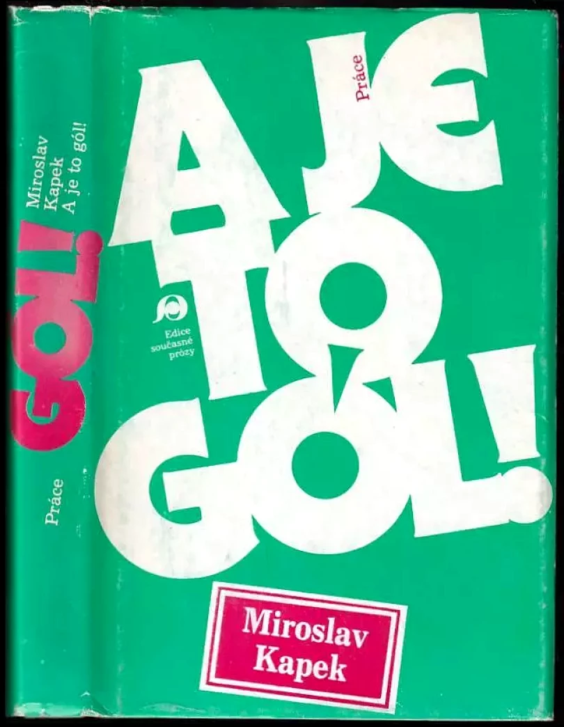 A je to gól! (Miroslav Kapek, 1983)
