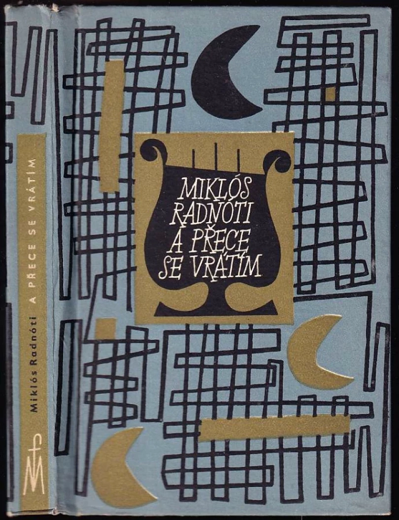 Levně A přece se vrátím (Miklós Radnóti, 1964)