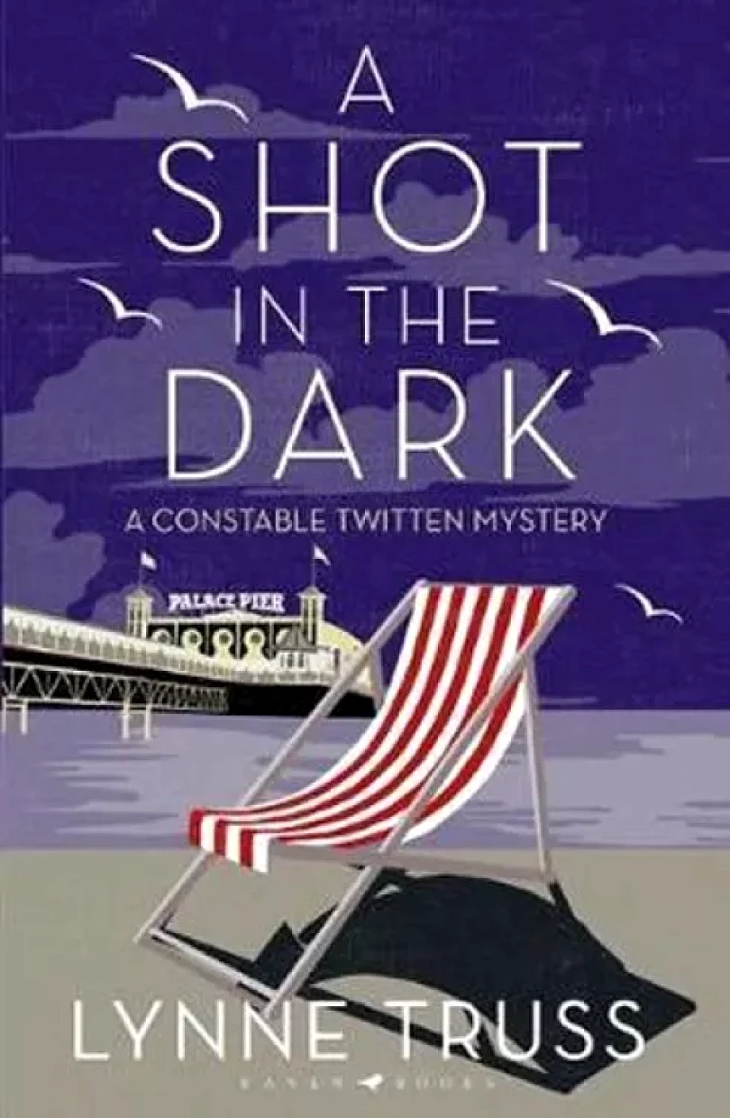 Levně A Shot in the Dark : A Constable Twitten Mystery 1 (Lynne Truss, 2019)