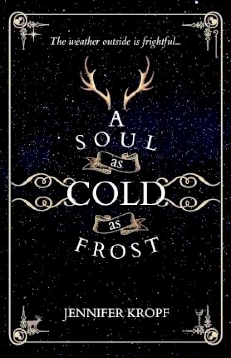 Levně A Soul as Cold as Frost (Jennifer Kropf, 2022)