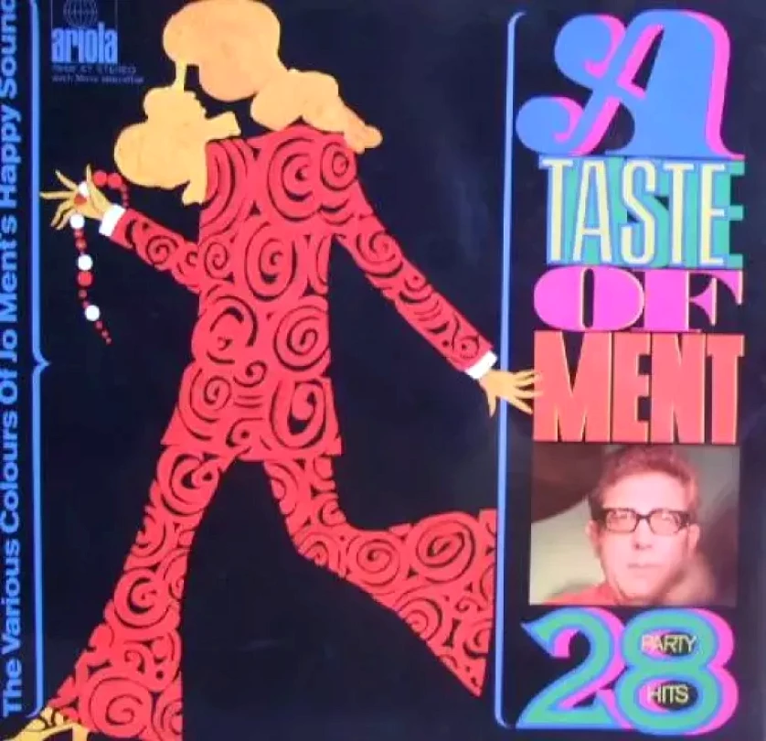 Levně A Taste Of Ment (Jo Ment's Happy Sound, 1969)