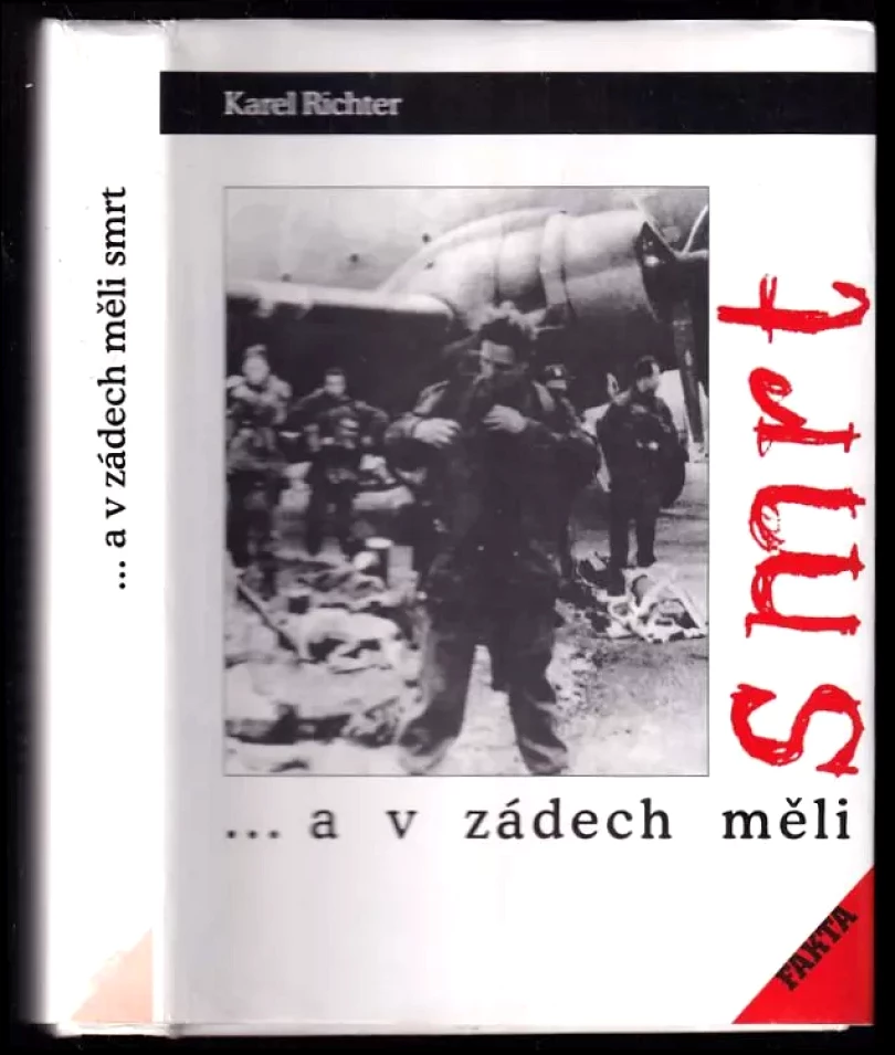 Levně A v zádech měli smrt (Karel Richter, 1998)