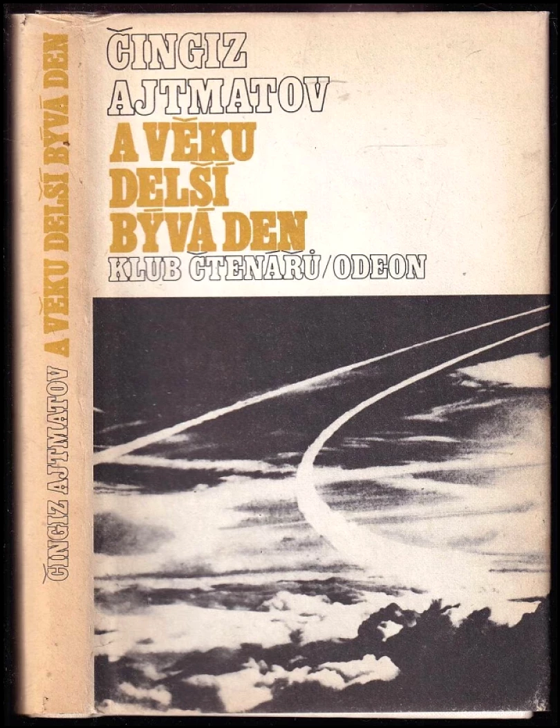 A věku delší bývá den (Čingiz Ajtmatov, 1983)