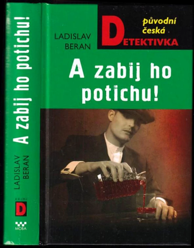 Levně A zabij ho potichu! (Ladislav Beran, 2022)