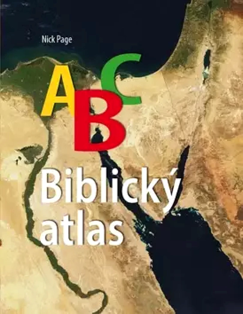 ABC biblický atlas (Nick Page, 2011)