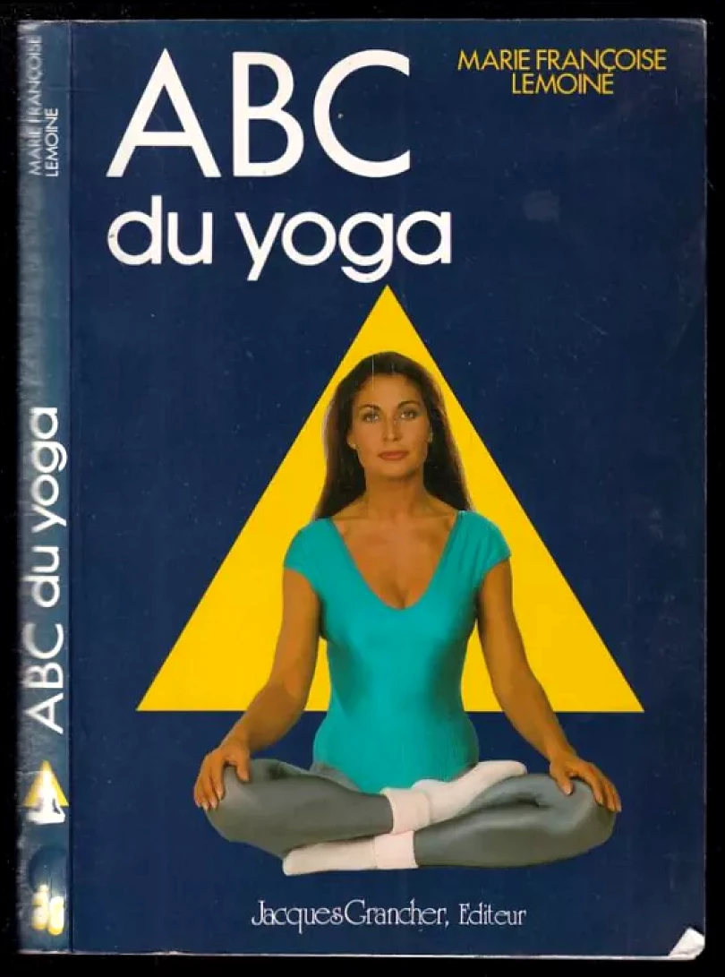 Levně Abc Du Yoga (Marie Francoise Lemoine, 1986)