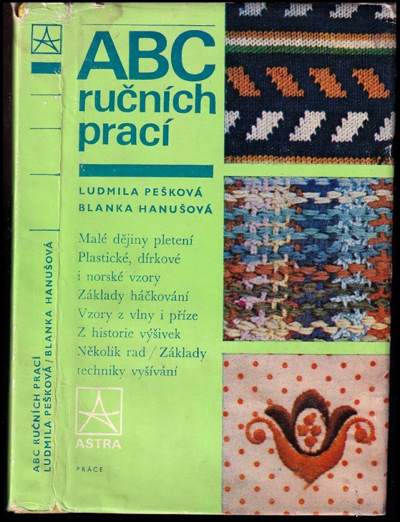 Levně ABC ručních prací (Ludmila Pešková, 1977)