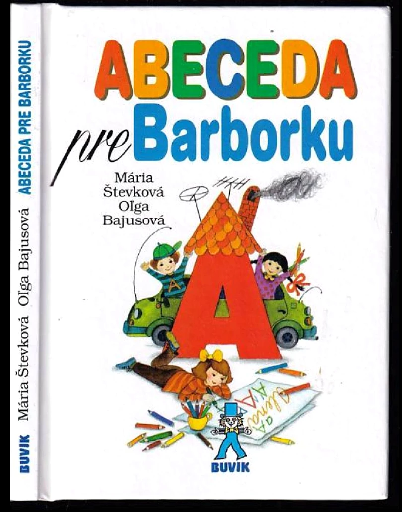 Levně Abeceda pre Barborku (Mária Števková, 2013)