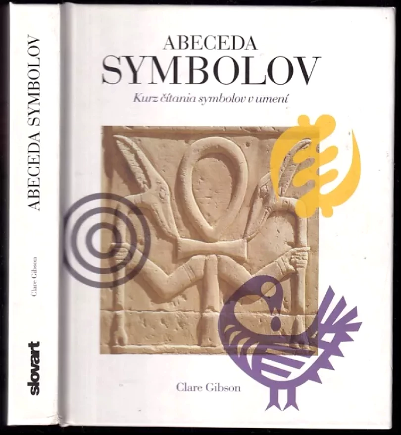 Levně Abeceda symbolov (Clare Gibson, 2010)