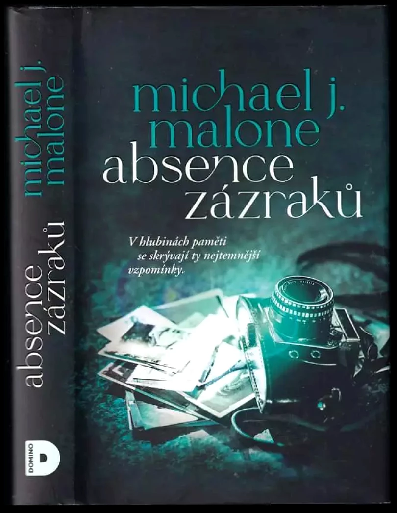 Absence zázraků (Michael J Malone, 2021)