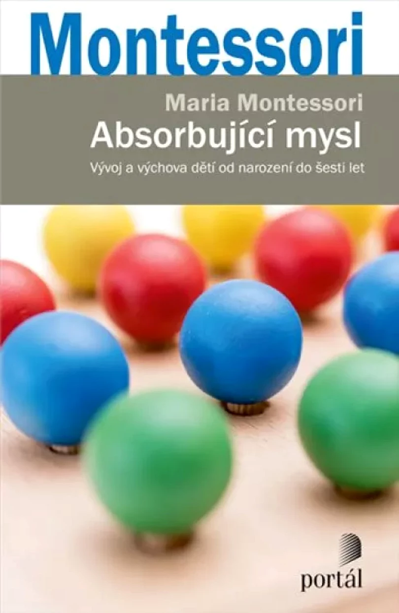 Levně Absorbující mysl (Maria Montessori, 2018)