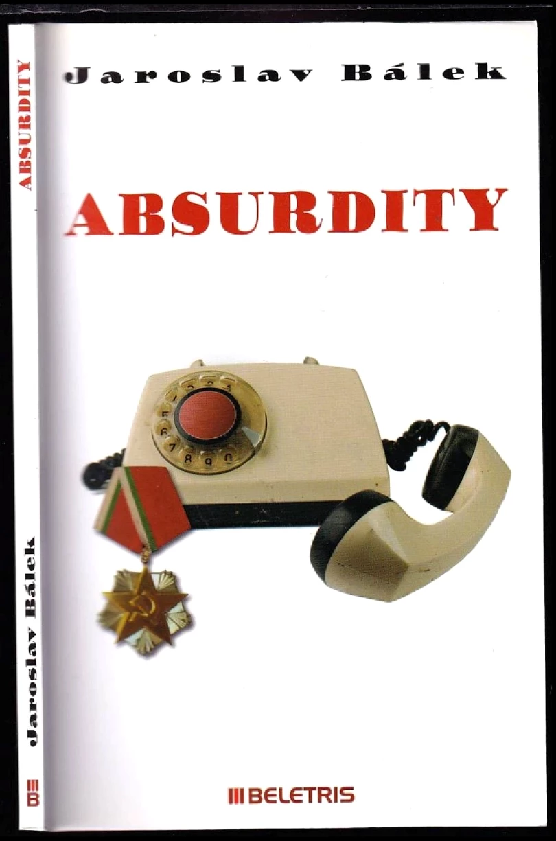 Levně Absurdity (Jaroslav Bálek, 2015)