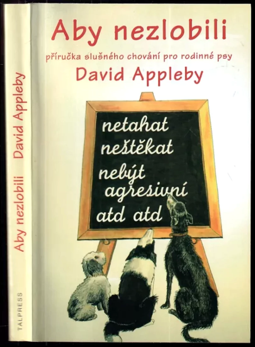 Levně Aby nezlobili (David Appleby, 2004)