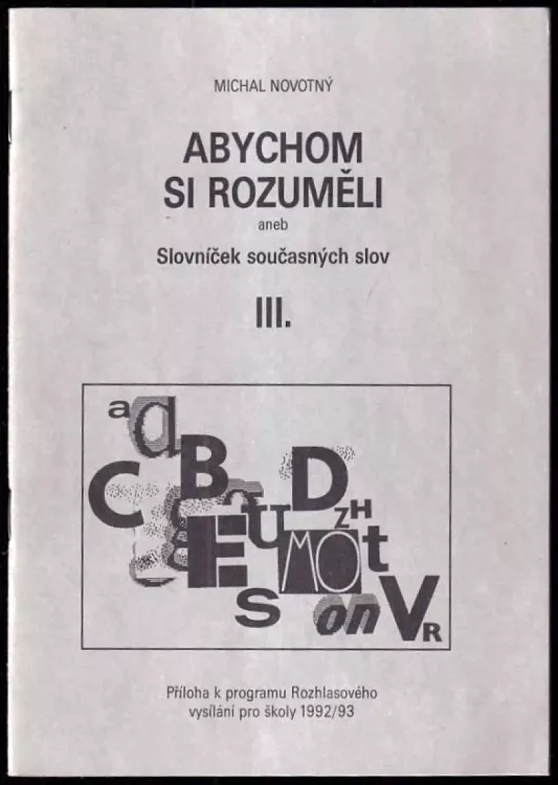 Abychom si rozuměli (Michal Novotný, 1992)