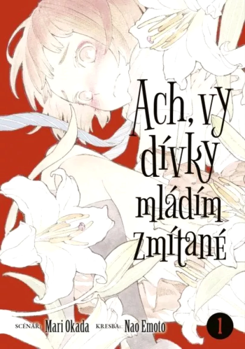 Levně Ach, vy dívky mládím zmítané (Mari Okada, 2023)