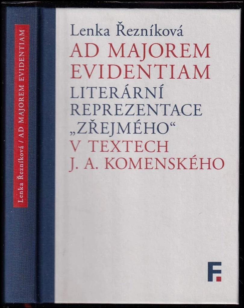 Levně Ad majorem evidentiam (Lenka Řezníková, 2018)