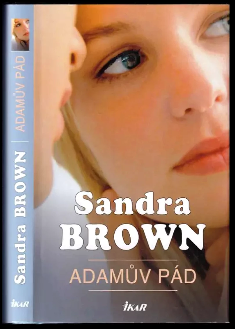 Levně Adamův pád (Sandra Brown, 2008)