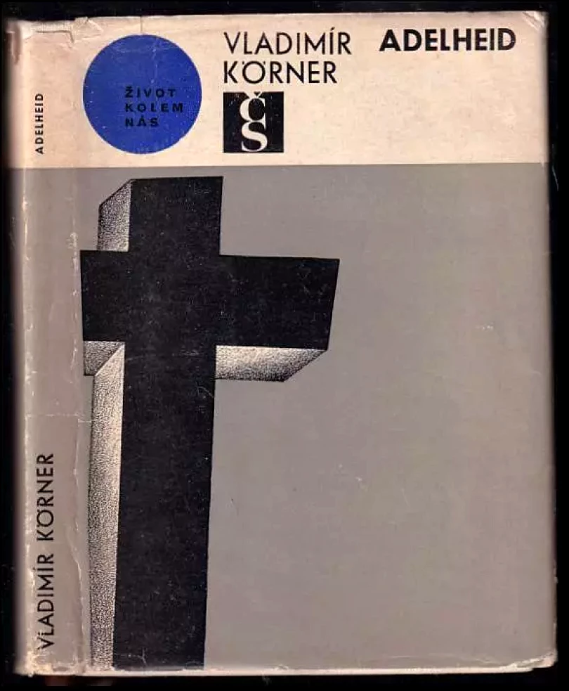 Levně Adelheid (Vladimír Körner, 1967)