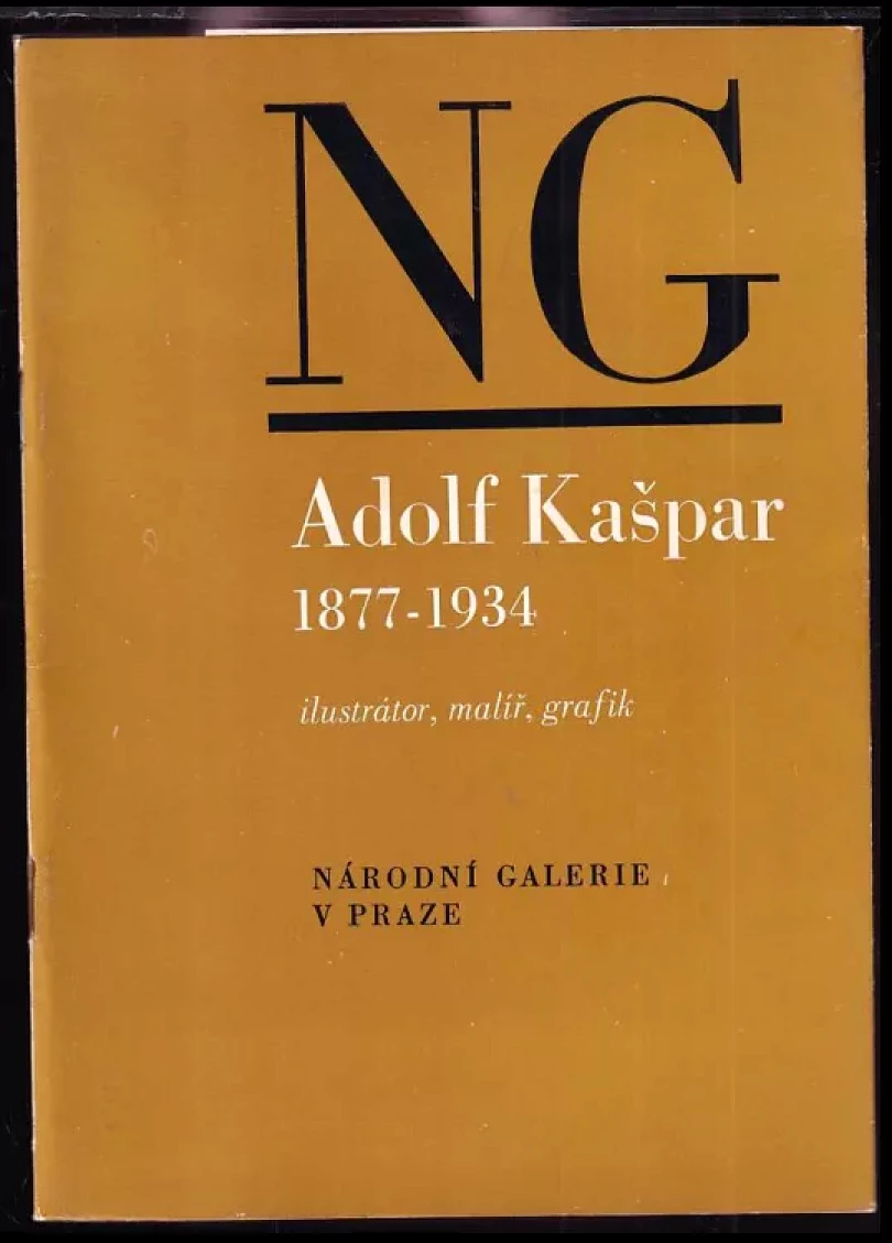 Adolf Kašpar 1877-1934 (Marta Kroftová, 1977)
