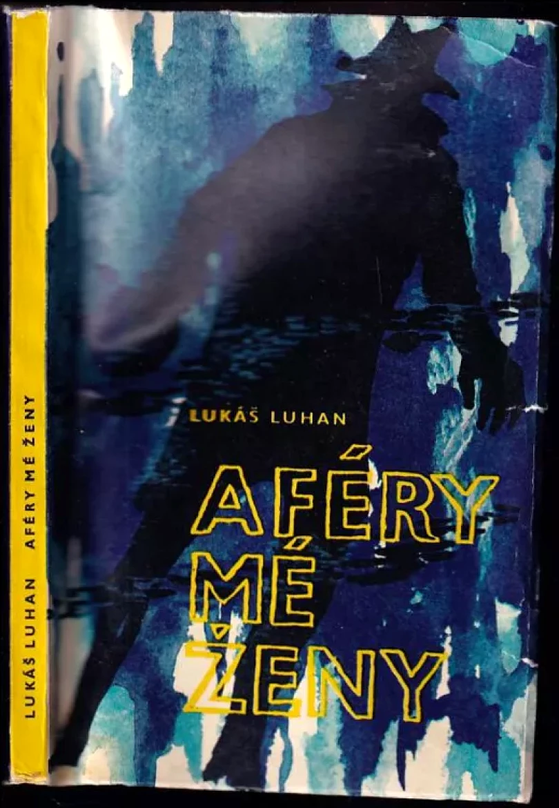 Levně Aféry mé ženy (Lukáš Luhan, 1970)