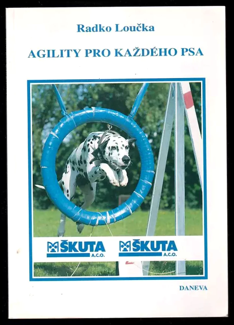 Agility pro každého psa (Radko Loučka, 1994)