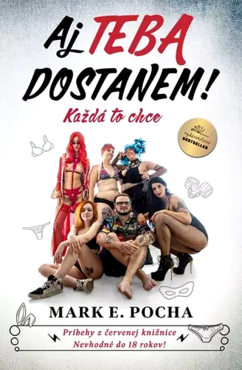 Levně Aj teba dostanem! (Mark Pocha,, 2022)