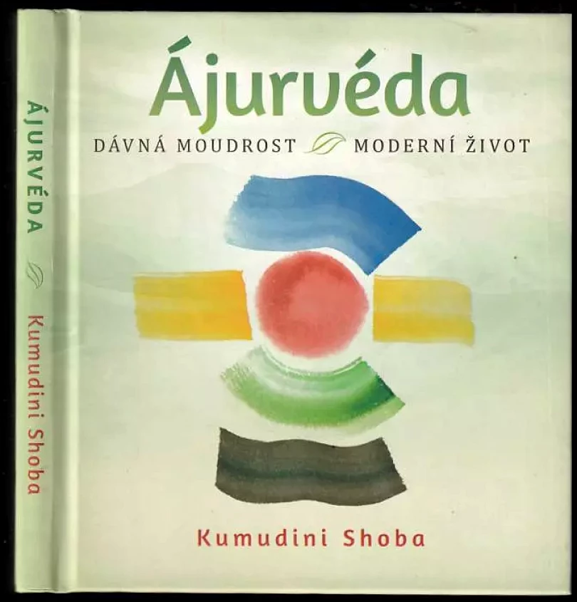 Levně Ájurvéda (Kumudini Shoba, 2012)