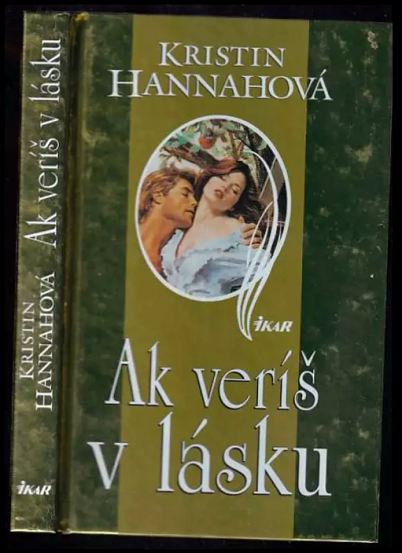 Ak veríš v lásku (Kristin Hannah, 2003)