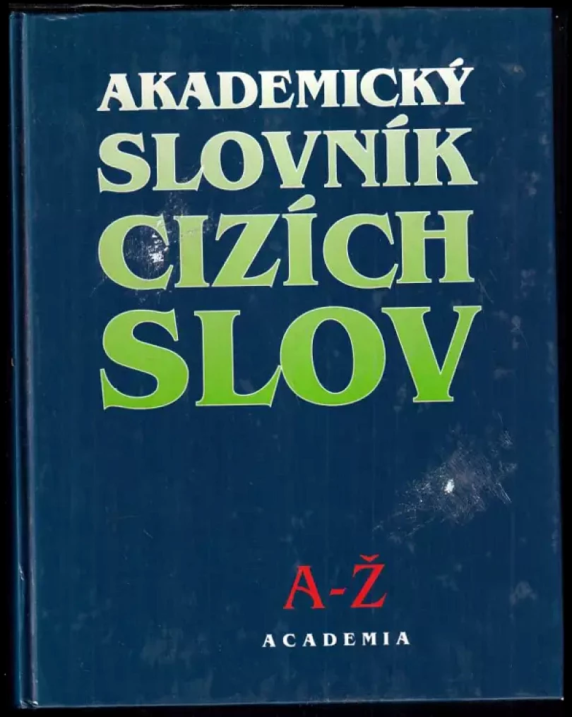 Akademický slovník cizích slov (Jiří Kraus, 2001)