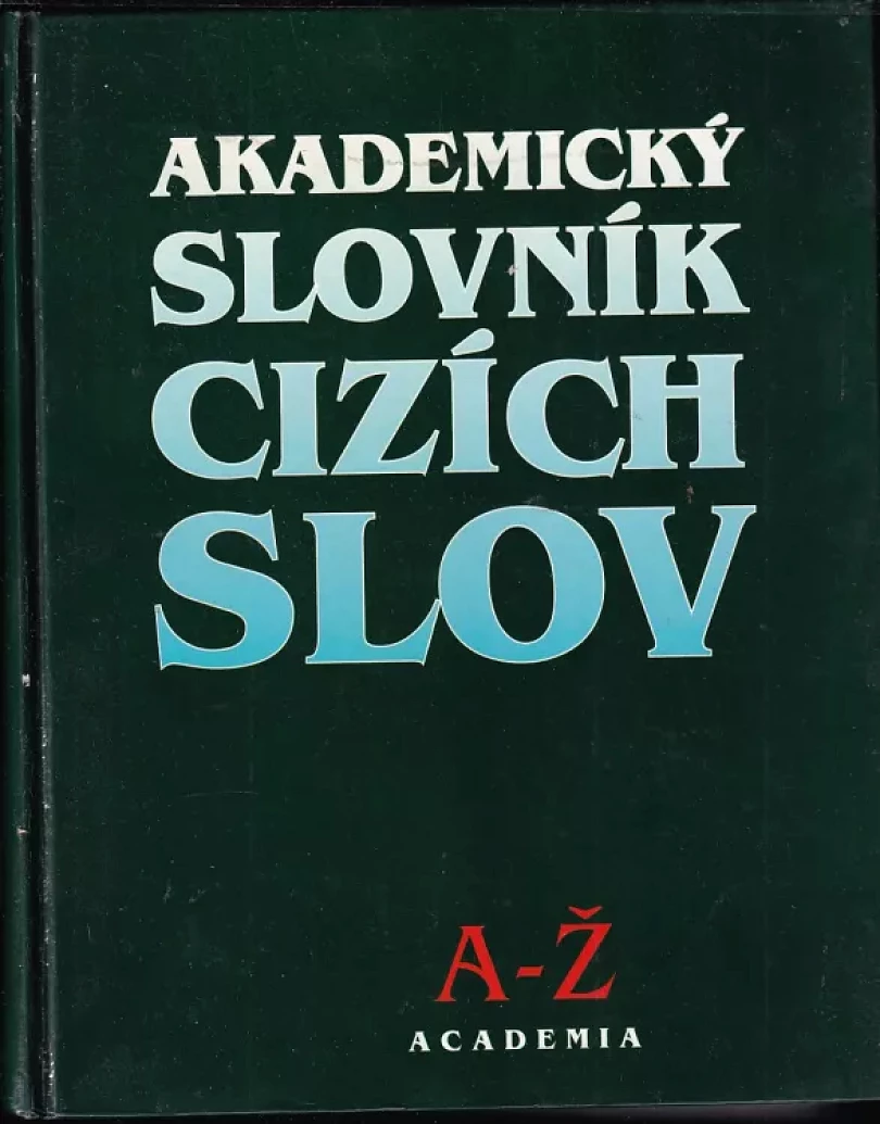Akademický slovník cizích slov (Jiří Kraus, 1997)