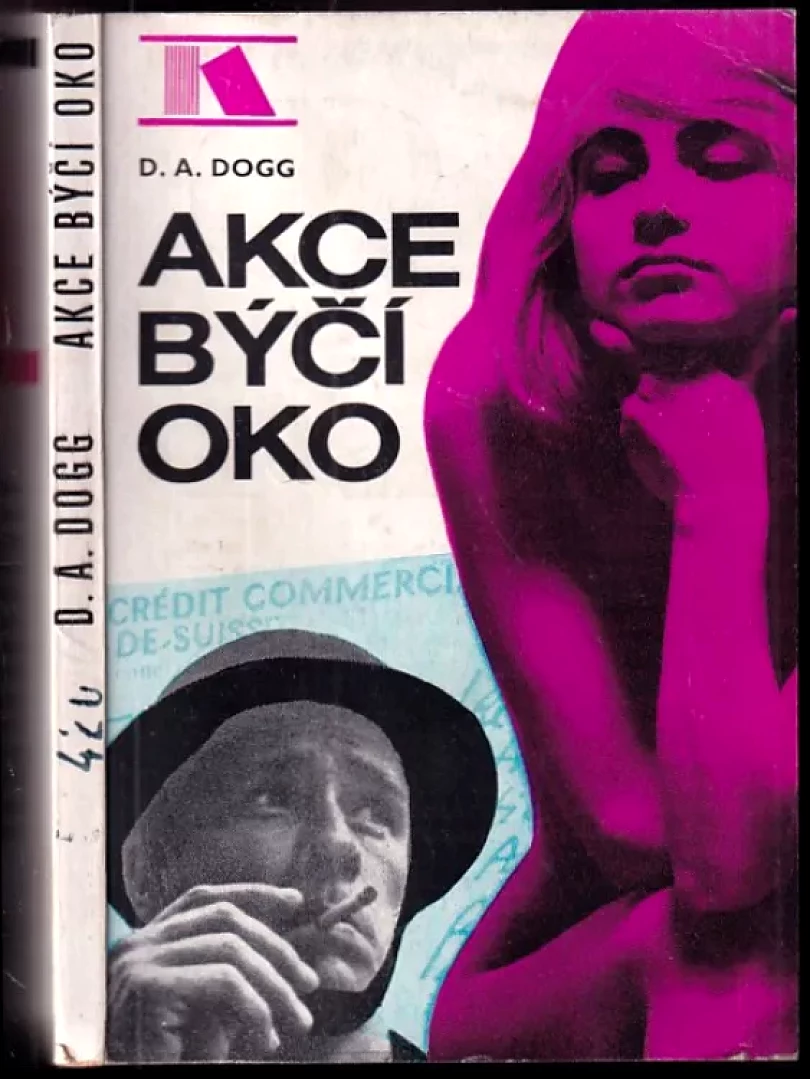Akce Býčí oko (D. A Dogg, 1970)