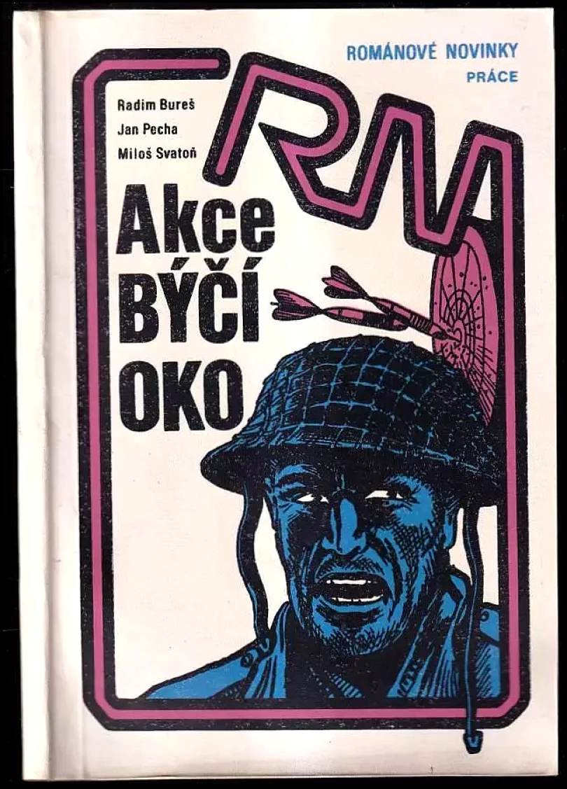 Akce Býčí oko (Miloš Svatoň, 1978)