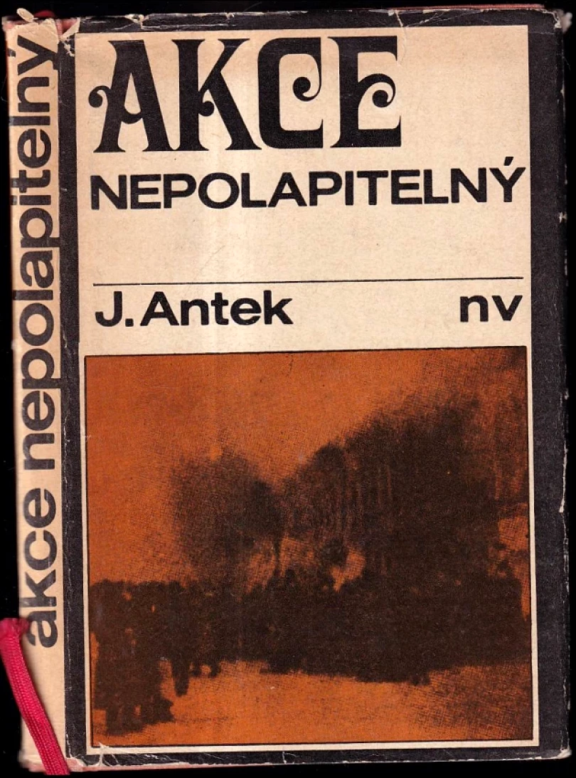 Akce Nepolapitelný (Jaromil Antek, 1970)