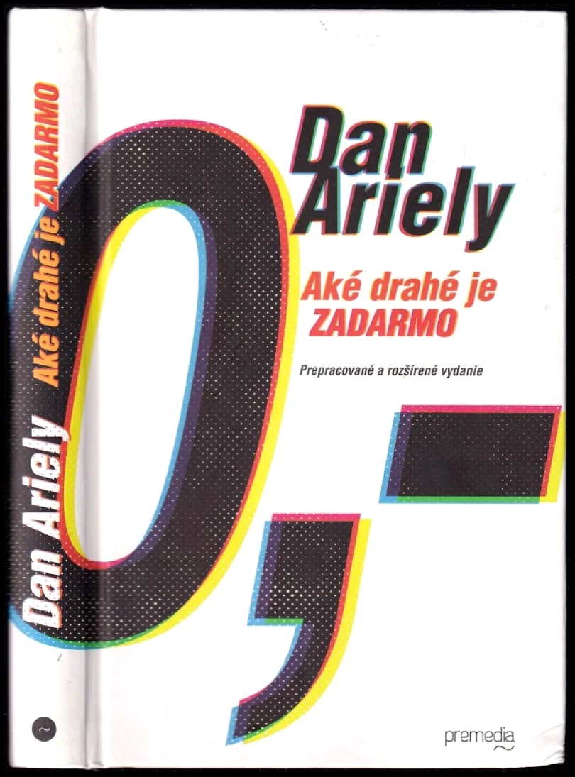 Levně Aké drahé je zadarmo (Dan Ariely, 2015)