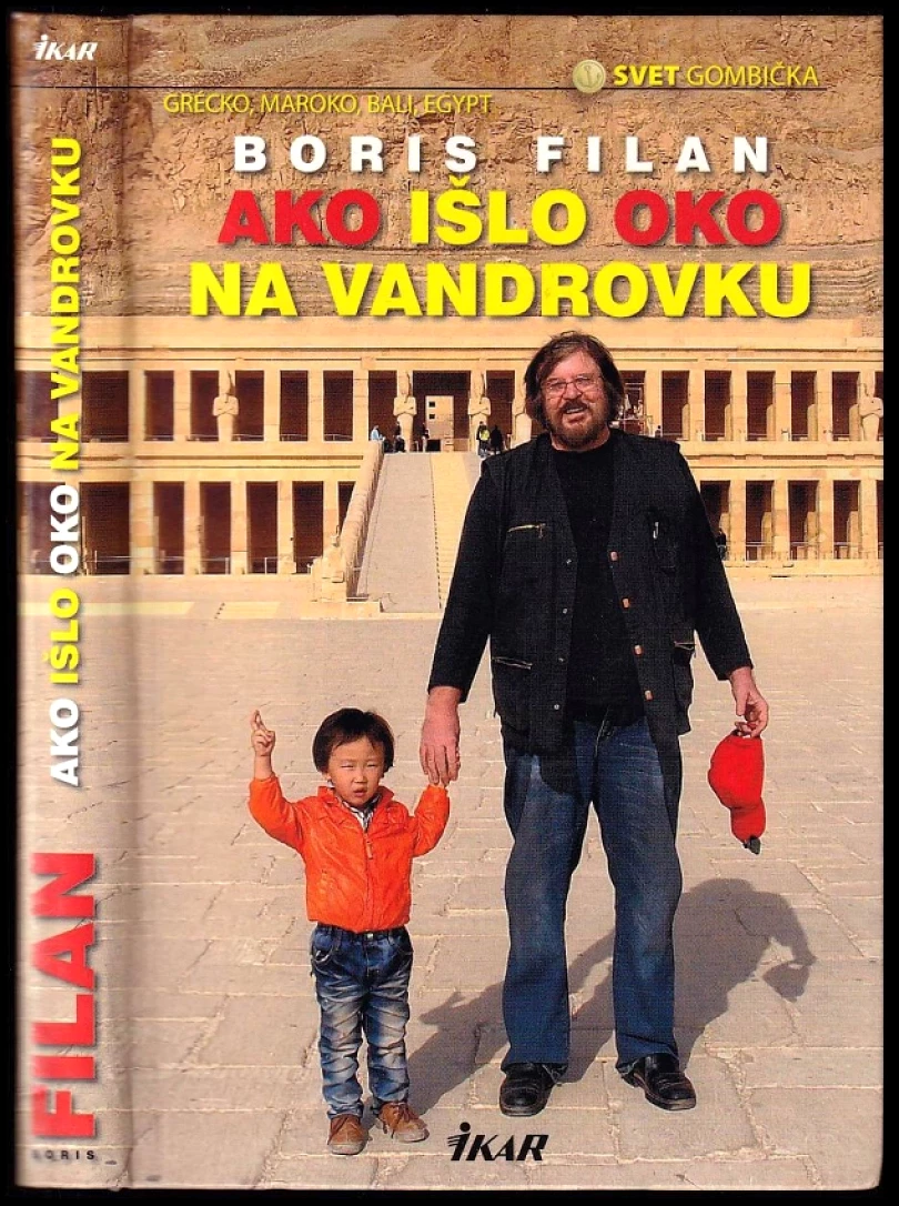 Levně Ako išlo oko na vandrovku (Boris Filan, 2012)