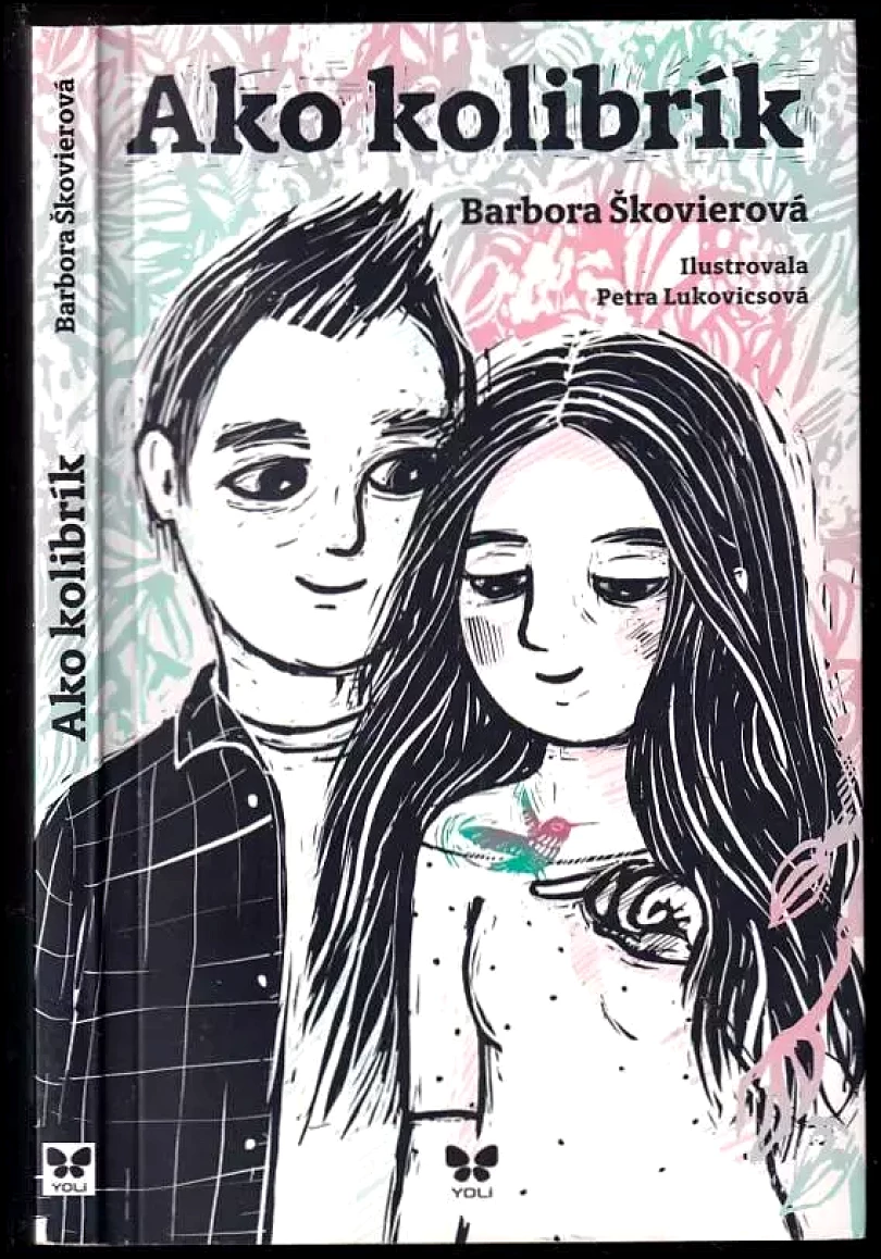 Levně Ako kolibrík (Barbora Škovierová, 2017)