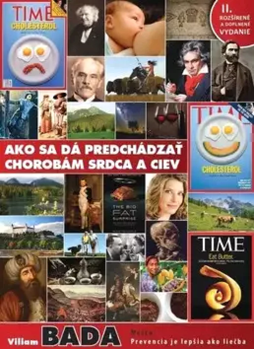 Levně Ako sa dá predchádzať chorobám srdca a ciev (Viliam Bada, 2017)