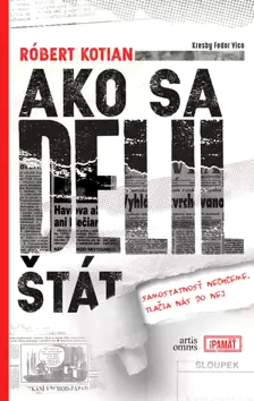 Levně Ako sa delil štát (Róbert Kotian, 2018)