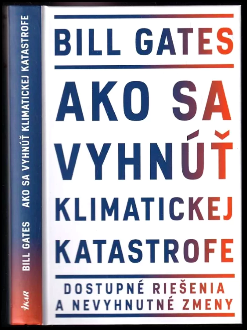 Levně Ako sa vyhnúť klimatickej katastrofe (Bill Gates, 2021)